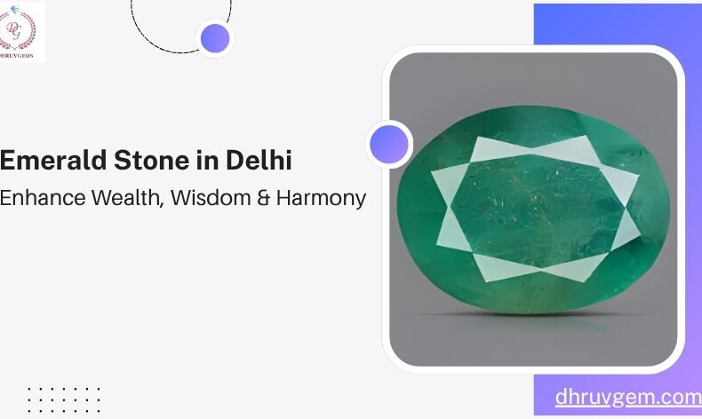 Emerald Stone in Delhi, India