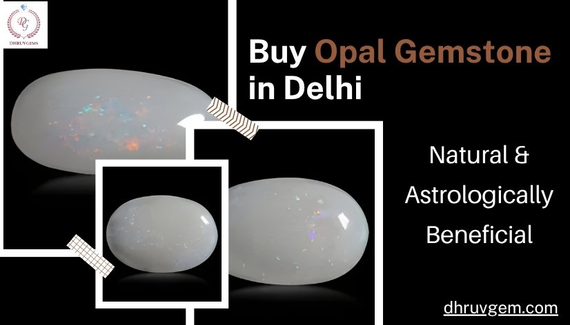 Opal Gemstone in Delhi, India